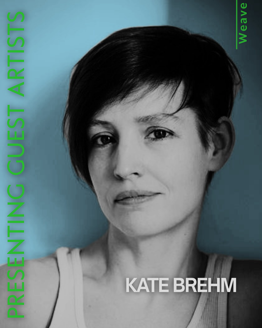 WEAVE - At Home - Constellation:  Kate Brehm